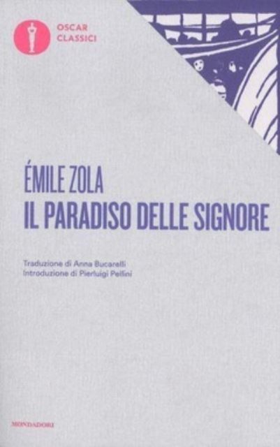 Cover for Émile Zola · Il Paradiso Delle Signore (Book) (2017)