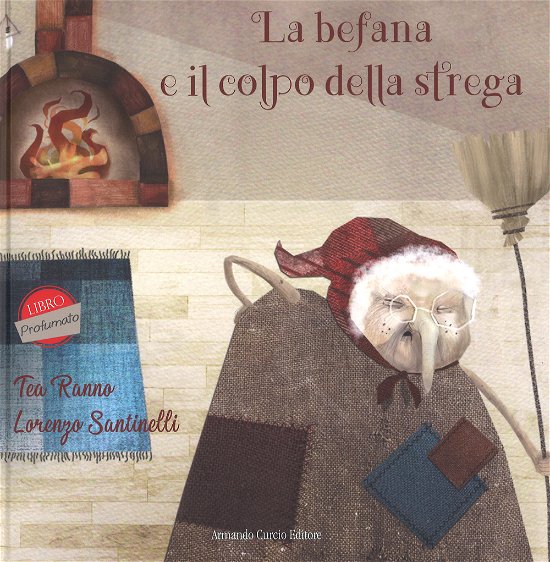 Cover for Tea Ranno · La Befana E Il Colpo Della Strega (Book)