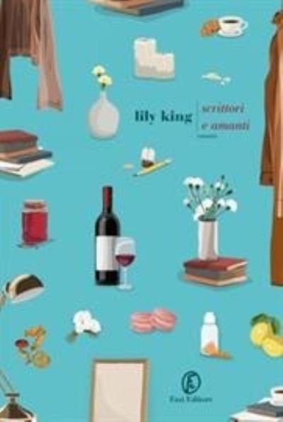 Cover for Lily King · Scrittori E Amanti (Book)