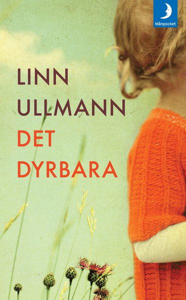 Cover for Linn Ullmann · Det dyrbara (Taschenbuch) (2013)