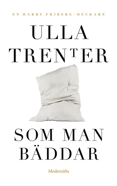 Cover for Ulla Trenter · Som man bäddar (Paperback Book) (2021)