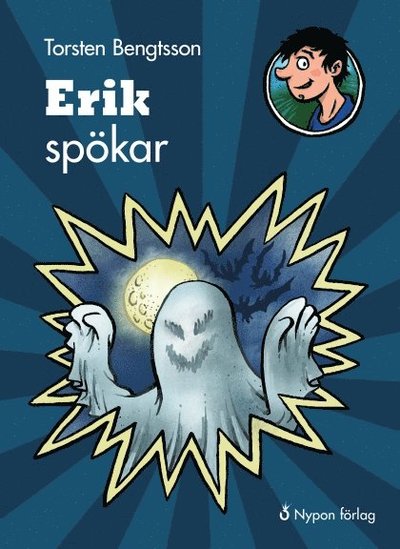 Cover for Torsten Bengtsson · Erik den vilde: Erik spökar (Bound Book) (2013)