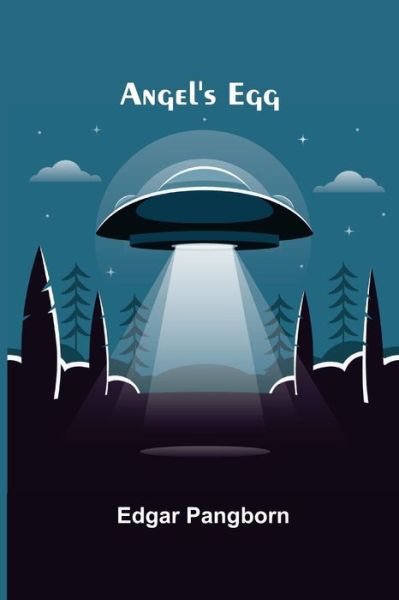 Cover for Edgar Pangborn · Angel's Egg (Paperback Book) (2021)