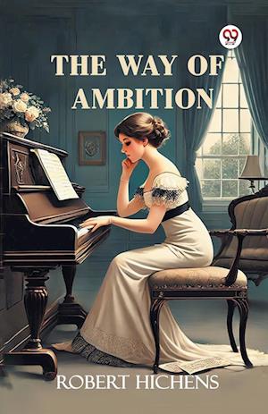 Cover for Robert Hichens · The Way Of Ambition (Paperback Book) (2025)
