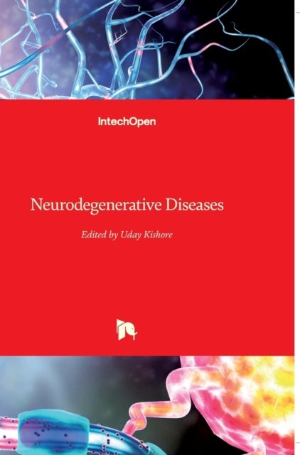 Cover for Uday Kishore · Neurodegenerative Diseases (Innbunden bok) (2013)