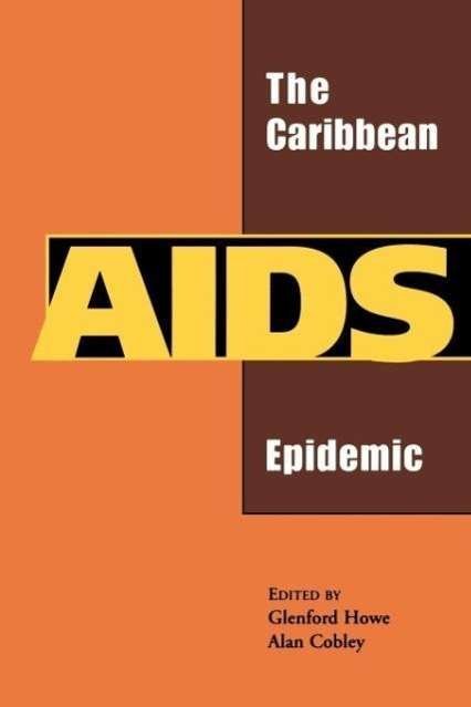 Cover for Glenford Howe · The Caribbean Aids Epidemic (Paperback Book) (2000)