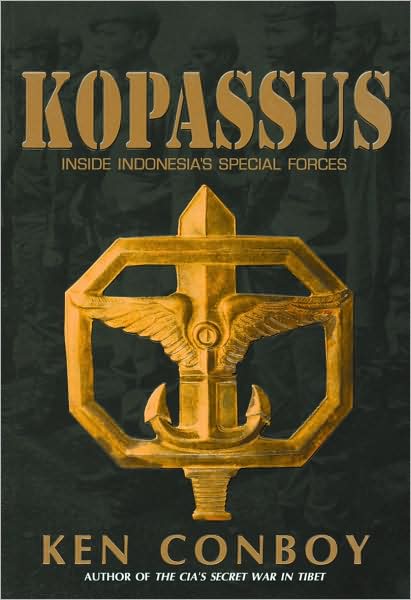 Cover for Kenneth Conboy · Kopassus: Inside Indonesia's Special Forces (Paperback Book) [1st Equinox Ed. 2003 edition] (2006)