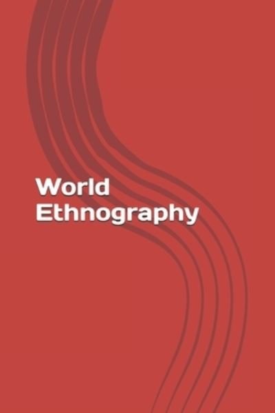 Cover for Aslan Gasimov · World Ethnography (Taschenbuch) (2017)