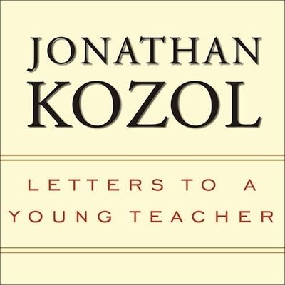 Cover for Jonathan Kozol · Letters to a Young Teacher (CD) (2007)