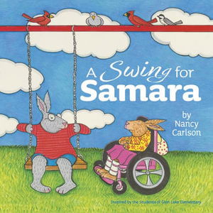 Cover for Nancy Carlson · Swing for Samara (Inbunden Bok) (2025)