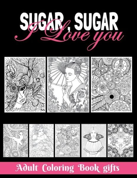 Cover for Obeezon · Sugar, Sugar I love you Adult (Pocketbok) (2020)