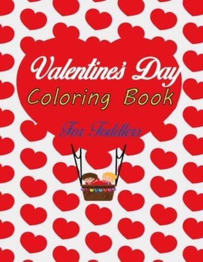 Cover for Abdel Coloring Book · Valentine's Day Coloring Book For Toddlers (Paperback Book) (2021)