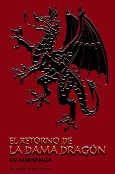 Cover for R V Maradiaga · El retorno de la Dama Dragon (Paperback Book) (2020)