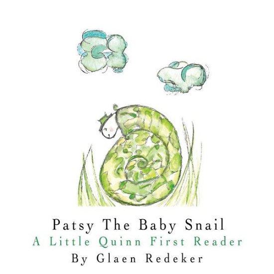 Cover for Glaen Redeker · Patsy The Baby Snail (Paperback Book) (2018)