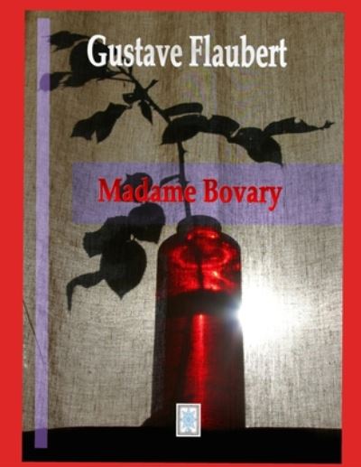 Cover for Gustave Flaubert · Madame Bovary (Pocketbok) (2020)