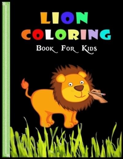 Cover for Ai Tareq · Lion Coloring Book For Kids. (Paperback Book) (2021)