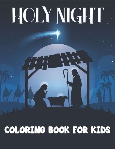 Cover for Rr Publications · Holy Night Coloring Book for Kids: Coloring Books for Kids Ages 4-8 (BestColoring Books for Kids) (Pocketbok) (2021)