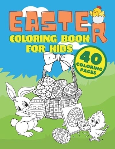 Cover for Athos Publishing · Easter Coloring Book for Kids: Easter gift for Preschoolers and Little Kids Large Print, Big &amp; Easy, Simple Drawings (Easter Coloring Books) (Paperback Book) (2021)