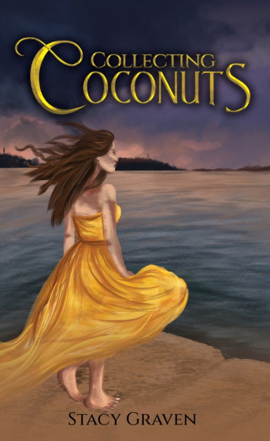 Cover for Stacy Graven · Collecting Coconuts (Paperback Book) (2025)