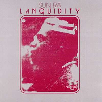 Cover for Sun Ra · Lanquidity (LP) [Coloured edition] (2018)