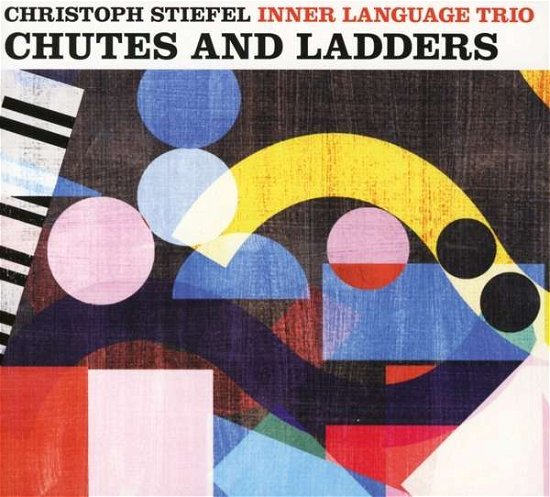 Cover for Christoph Inner Language Trio Stiefel · Chutes and Ladders (CD) (2022)