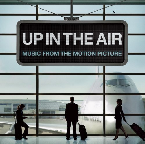 Up in the Air :music From the Motion Picture - Various Artists - Música - Rhino - 0081227982881 - 30 de novembro de 2009