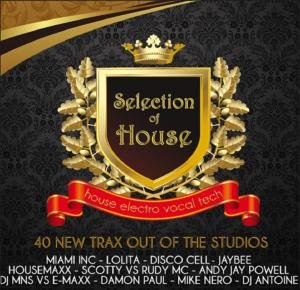Selection of House - V/A - Música - HOUSE NATION - 0090204624881 - 29 de octubre de 2010