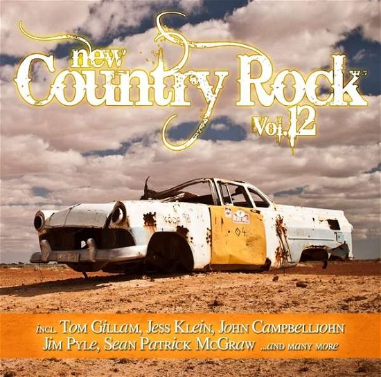 Cover for New Country Rock Vol. 12 (CD) (2016)