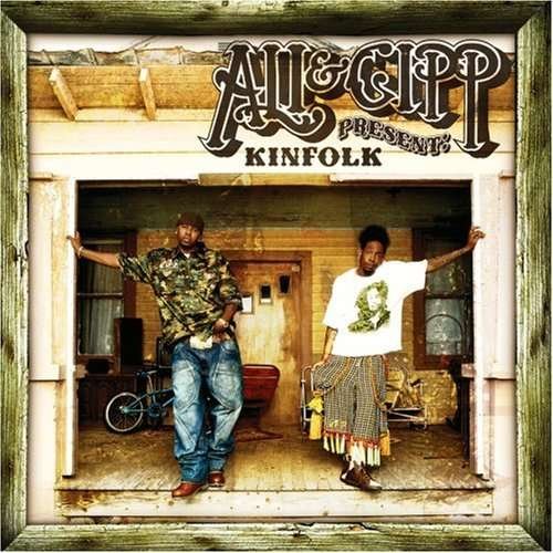 Cover for Ali &amp; Gipp · Kinfolk (CD) [Clean edition] (2007)