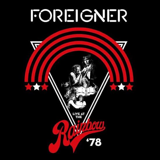 Live At The Rainbow 78 - Foreigner - Musique - RHINO - 0603497851881 - 12 juillet 2019
