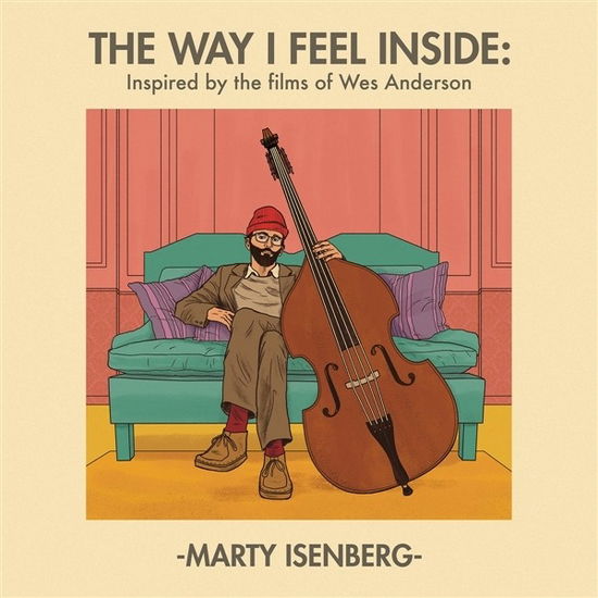 Cover for Marty Isenberg · The Way I Feel Inside (CD) (2023)