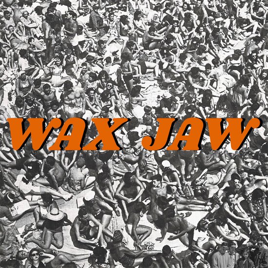 Cover for Wax Jaw · Between The Teeth (LP) (2024)