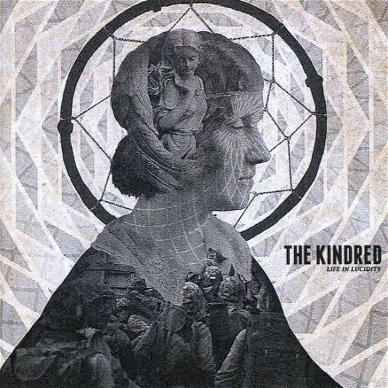Kindred · Life In Lucidity (CD) (2014)