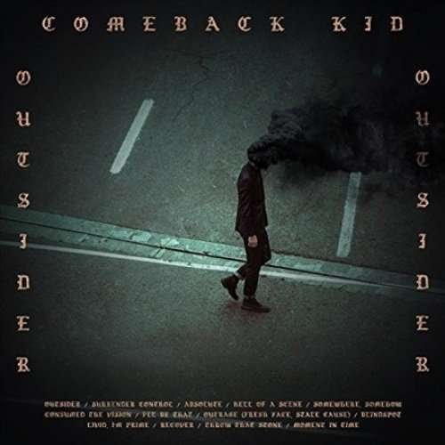 Outsider - Comeback Kid - Muziek - POP - 0821826019881 - 16 maart 2020