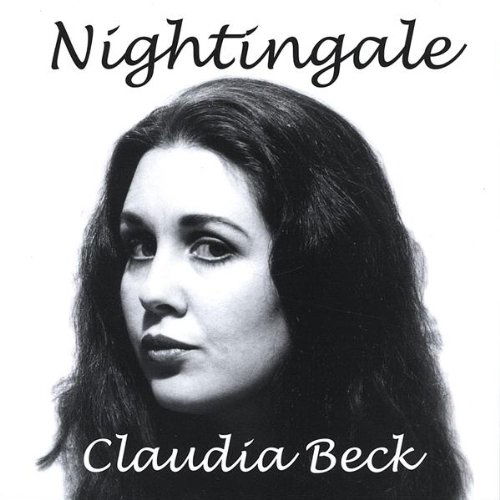 Nightingale - Claudia Beck - Musik - CD Baby - 0837101038881 - 10. maj 2005