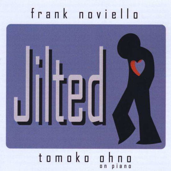 Cover for Frank Noviello · Jilted (CD) (2010)