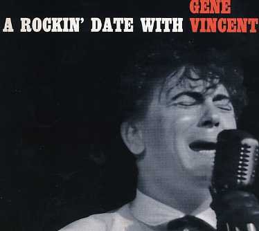 Cover for Gene Vincent · A Rockin' Date with -digi (CD) [Digipak] (2006)