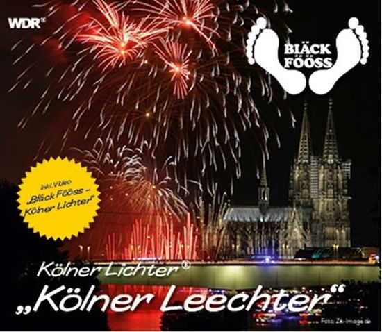 Kölner Lichter (R) (Kölner Leechter) - Bläck Fööss - Musik - PAVEMENT-DEU - 4012122801881 - 6. september 2013