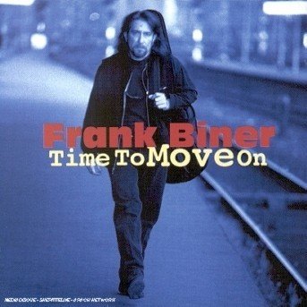 Cover for Frank Biner · Time To Move On (CD) (1996)