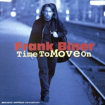 Time To Move On - Frank Biner - Musiikki - ACOUSTIC MUSIC - 4013429110881 - lauantai 4. toukokuuta 1996