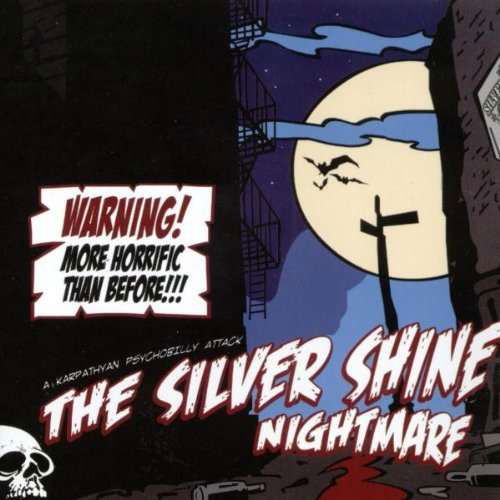 Cover for Silver Shine · Nightmare (CD)