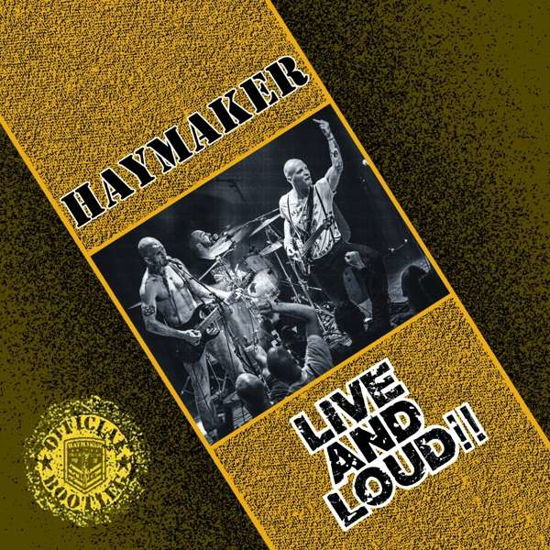 Live And Loud - Haymaker - Music - KB - 4260124282881 - July 16, 2021