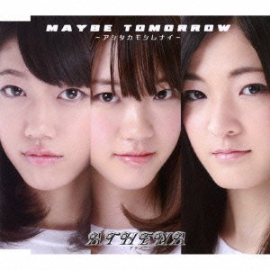 Cover for Athena · Maybe Tomorrow (CD) [Japan Import edition] (2014)