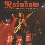 Cover for Rainbow · Live in 1977munich (CD) [Japan Import edition] (2012)
