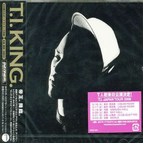 Cover for T.i. · King (CD) [Bonus Tracks edition] (2007)