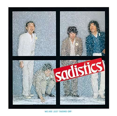 Cover for Sadistics · We Are Just Taking Record off (CD) [Japan Import edition] (2016)