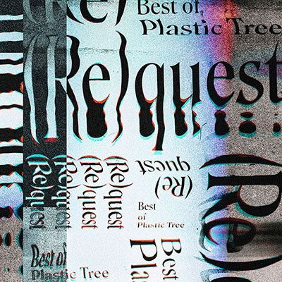 Cover for Plastic Tree · (re)quest-Best Of Plastic Tree- (CD) [Japan Import edition] (2022)