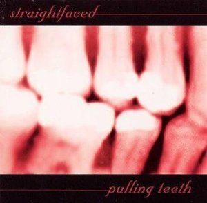Cover for Straight Faced · Pulling Teeth (CD) [Bonus Tracks edition] (2000)