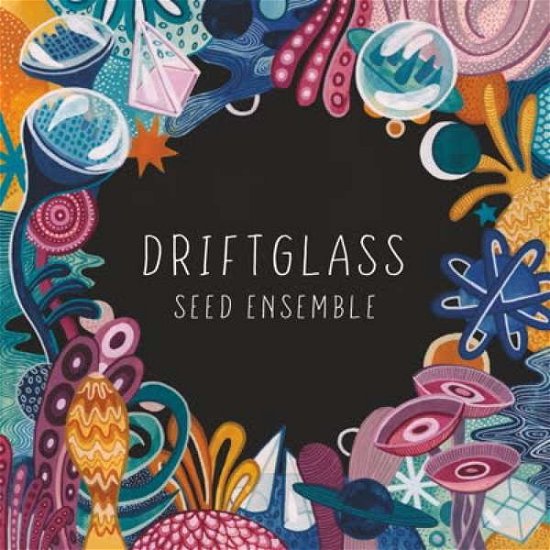 Cover for Seed Ensemble · Driftglass (CD) [Digipack] (2019)