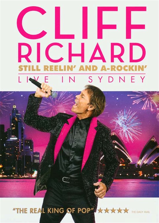 Cover for Cliff Richard Still Reelin and Arockin  Live in Sydney · Cliff Richard - Still Reelin And A-Rockin Live In Sydney (DVD) (2013)